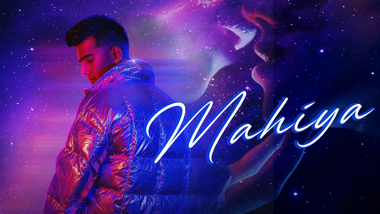 MAHIYA LYRICS – JASS MANAK