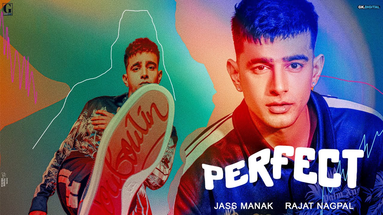 PERFECT LYRICS – JASS MANAK