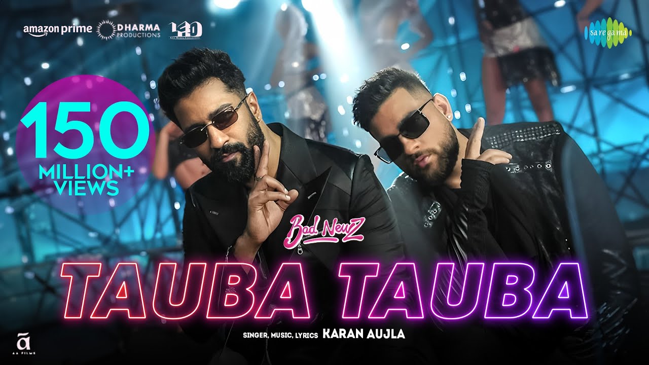 TAUBA TAUBA – KARAN AUJLA