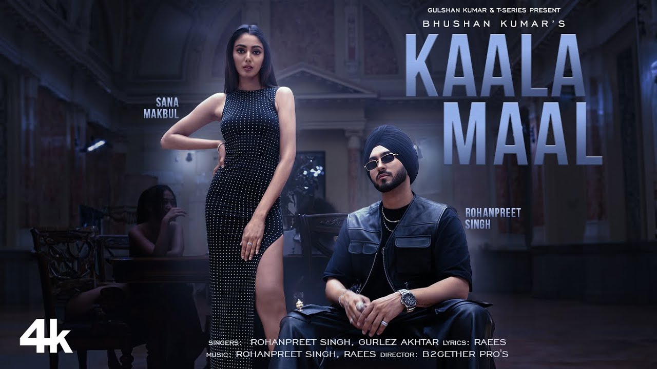 KAALA MAAL – ROHANPREET SINGH