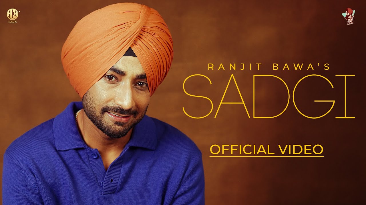 SADGI – RANJIT BAWA