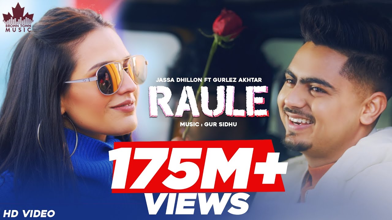 RAULE – JASSA DHILLON FT GURLEZ AKHTAR