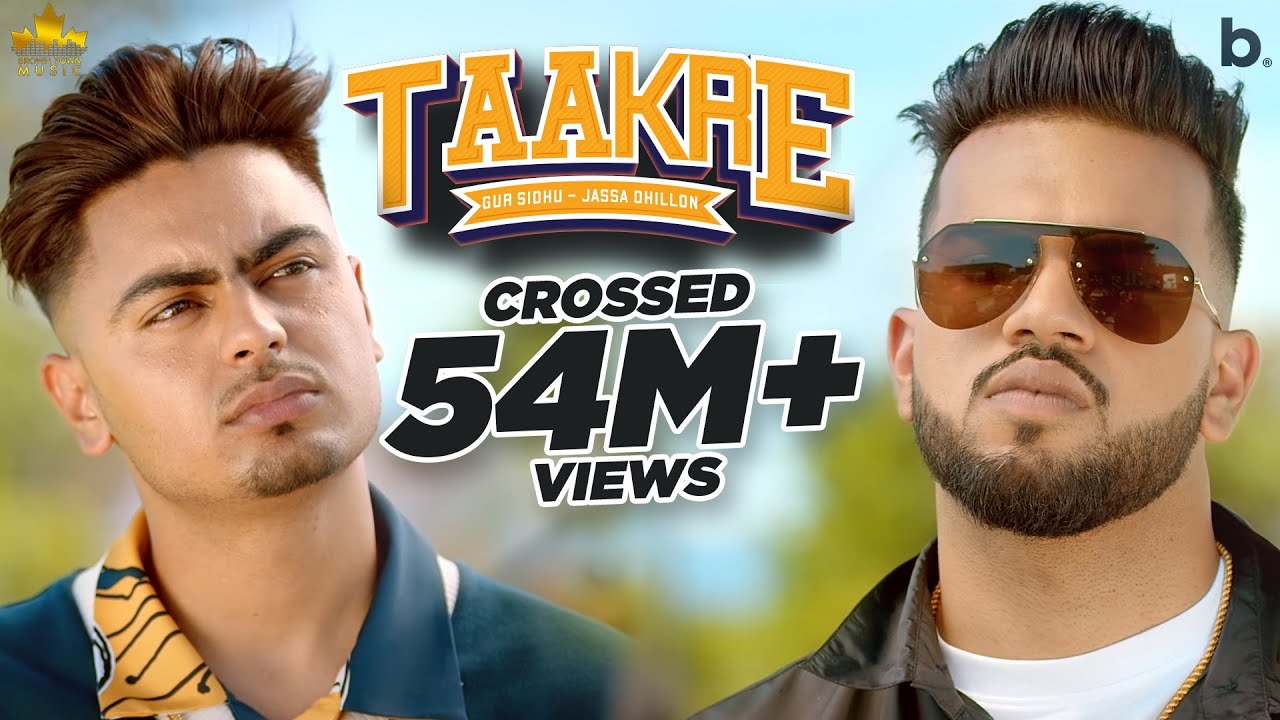 TAAKRE – JASSA DHILLON X GUR SIDHU