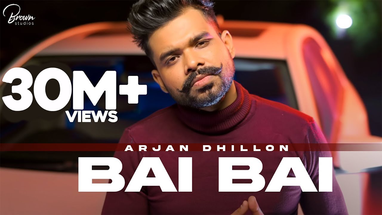 BAI BAI- ARJAN DHILLON