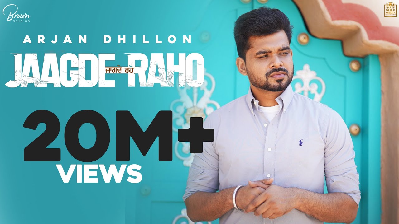 JAAGDE RAHO- ARJAN DHILLON