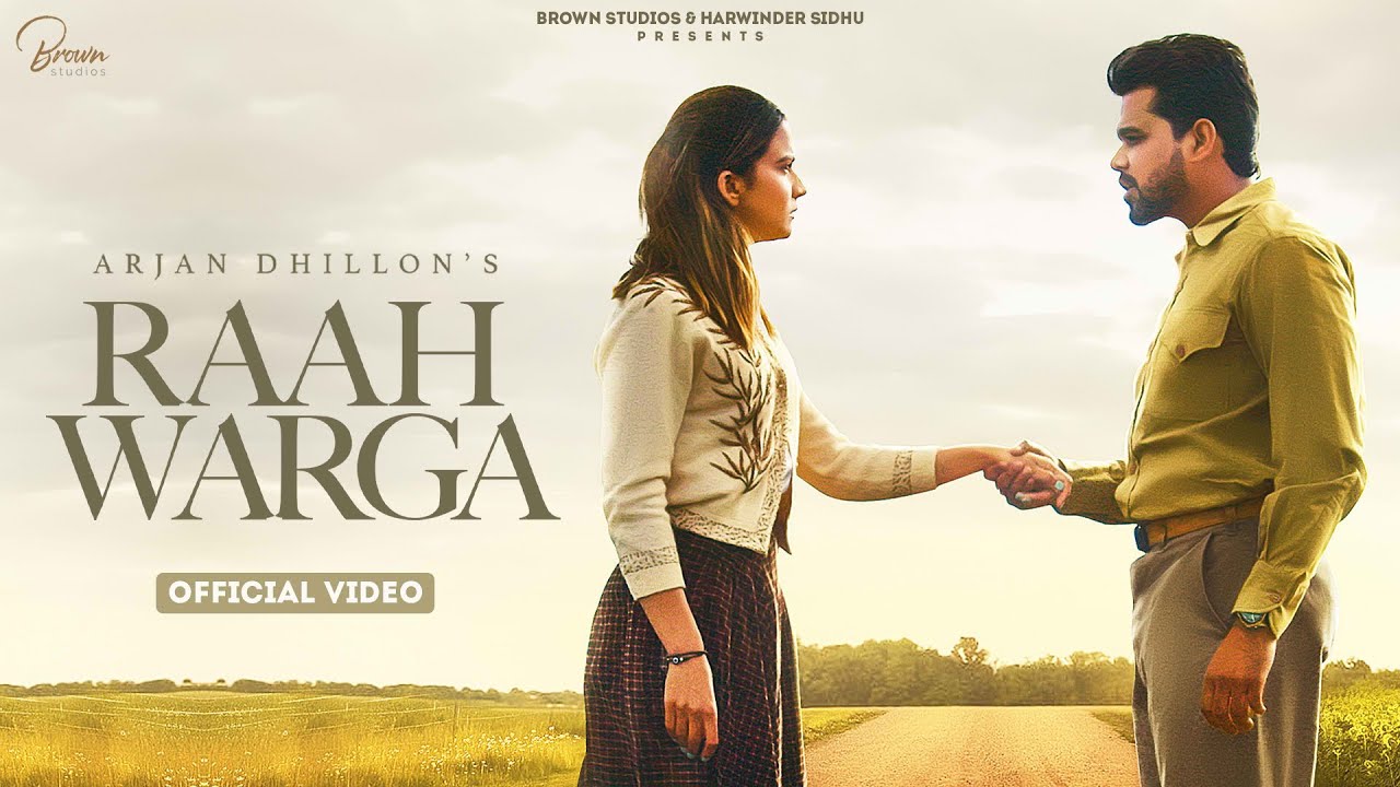 RAAH WARGA – ARJAN DHILLON